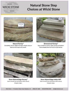 A high resolution PDF available for download shows our stone step selection