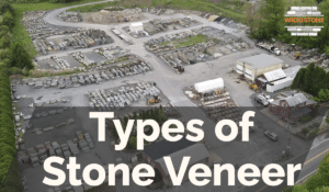 Types of Stone Veneer