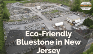Eco-Friendly Bluestone in New Jersey