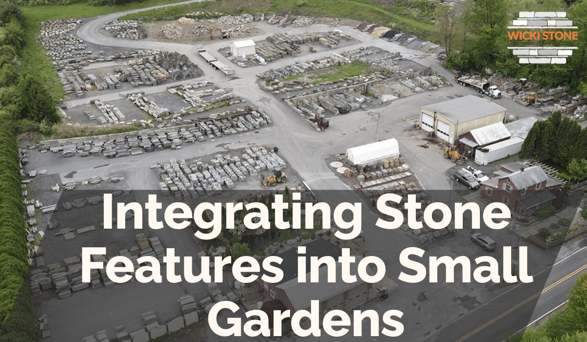 Integrating Stone Features into Small Gardens