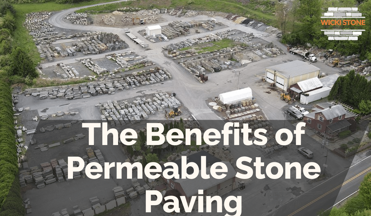 The Benefits of Permeable Stone Paving